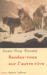 Rendez-vous sur l'autre rive - Soumy Jean-Guy