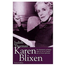 Karen Blixen - Thurman Judith