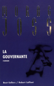 La gouvernante - Joss Morag ; Sabard Marie-Hélène