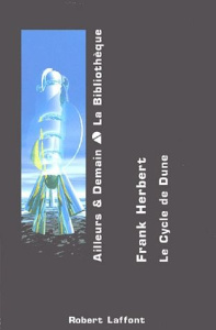 Le cycle de Dune Tome 2 : Dune 2 - Herbert Frank ; Abadia Guy