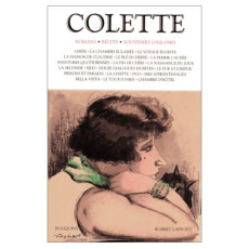Romans, récits, souvenirs. 2 , 1920-1940 - COLETTE