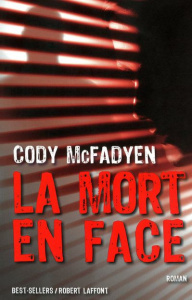 La mort en face - McFadyen Cody ; Bouchareine Christine