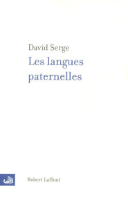Les langues paternelles - Serge David