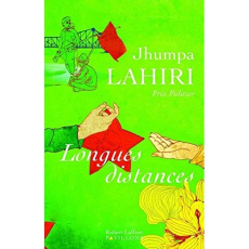 Longues distances - Lahiri Jhumpa ; Le Goyat Annick