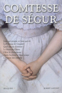 Oeuvres. Volume 3, Jean qui grogne et Jean qui rit ; La Fortune de Gaspard ; Quel amour d'enfant ! L - COMTESSE DE SEGUR
