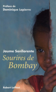 Sourires de Bombay - Sanllorente Jaume ; Lapierre Dominique ; Jiménez E