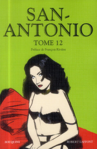 San-Antonio Tome 12 - DARD/RIVIERE