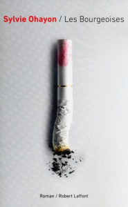 Les bourgeoises - Ohayon Sylvie
