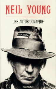 Une autobiographie - Young Neil ; Cohen Bernard ; Gerschenfeld Abel