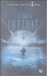 La 5e vague Tome 2 : La mer infinie - Yancey Rick ; Deroyan Francine