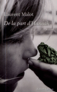 De la part d'Hannah - Malot Laurent