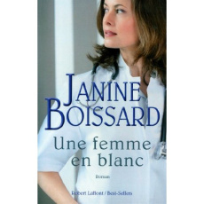 Une femme en blanc - Boissard Janine