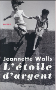 L'étoile d'argent - Walls Jeannette ; Azoulay-Pacvon Aline