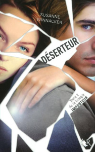 Imposteur Tome 2 : Déserteur - Winnacker Suzanne ; Le Boucher Frédérique