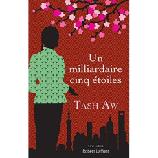 Un milliardaire cinq étoiles - Aw Tash ; Hel-Guedj Johan-Frédérik