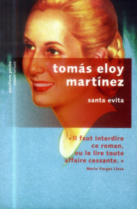 Santa Evita - Eloy Martinez Tomas ; Jiménez Eduardo