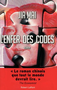 L'enfer des codes - Mai Jia ; Payen Claude