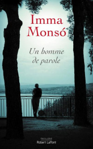 Un homme de parole - Monso Imma ; Vila Casas Marie