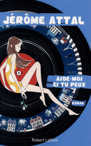 Aide-moi si tu peux - Attal Jérôme