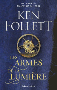 Les armes de la lumière - Follett Ken