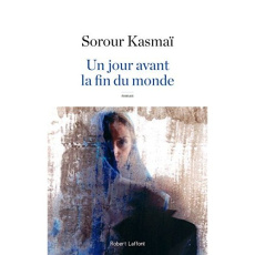 Un jour avant la fin du monde - Kasmaï Sorour