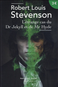 L'étrange cas du Dr Jekyll et de Mr Hyde - Stevenson Robert Louis ; Latour Robert