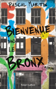 Le monde selon Cobus Tome 2 : Bienvenue dans le Bronx - Martin Pascal