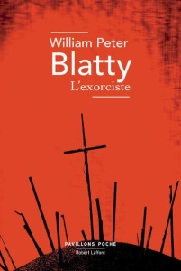 L'exorciste - Blatty William Peter ; Remillet Jacqueline