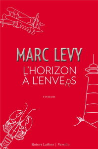 L'horizon à l'envers - Levy Marc