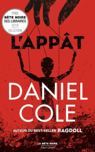 L'appât - Cole Daniel ; Beunat Natalie
