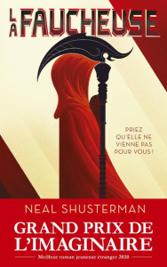 La faucheuse Tome 1 - Shusterman Neal ; Ardilly Cécile