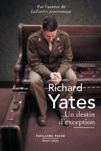 Un destin d'exception - Yates Richard ; Azoulay-Pacvon Aline