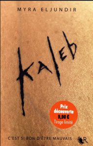 Kaleb. Saison 1 - Eljundir Myra