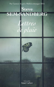 Lettres de pluie - Sem-Sandberg Steve ; Chatellard-Schapira Johanna