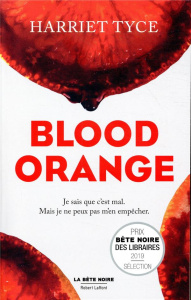BLOOD ORANGE - EDITION FRANCAISE - TYCE HARRIET