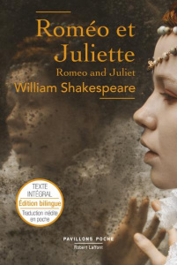 Roméo et Juliette. Edition bilingue français-anglais - Shakespeare William ; Bourgy Victor