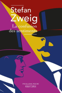 La confusion des sentiments - Zweig Stefan ; Marwinski Tatjana