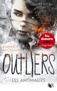 Outliers Tome 1 : Les anomalies - McCreight Kimberly ; Vidallet Fabienne