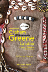 La saison des pluies - Greene Graham ; Sibon Marcelle