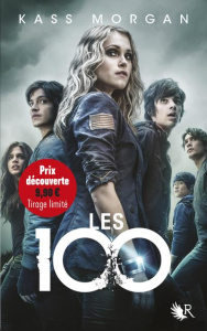 Les 100 Tome 1 . Edition limitée - Morgan Kass ; Le Roy Fabien