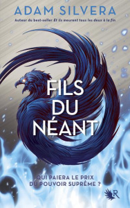 Fils du néant. Tome 2 - Silvera Adam ; Ardilly Cécile