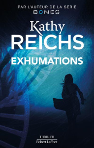 Exhumations - Reichs Kathy