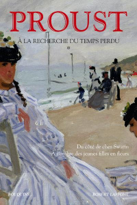 A la recherche du temps perdu Tome 1 : Du côté de chez Swann ; A l'ombre des jeunes filles en fleur - Proust Marcel