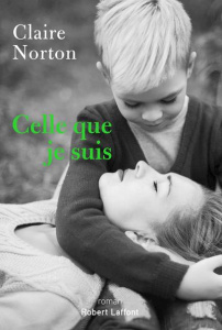 Celle que je suis - Norton Claire