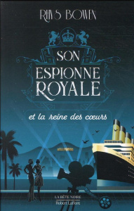 Son espionne royale/08/Son espionne royale et la reine des coeurs - Bowen Rhys