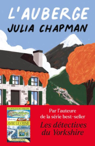 Les Chroniques de Fogas Tome 1 : L'auberge - Chapman Julia ; Haas Dominique ; Leigniel Stéphani