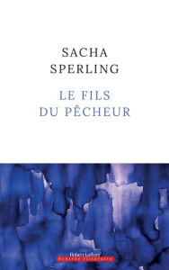 Le fils du pêcheur - Sperling Sacha