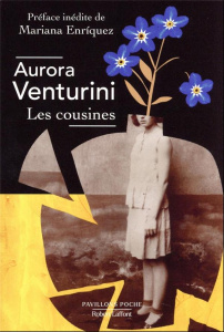 Les Cousines - Venturini Aurora ; Millon Marianne ; Enriquez Mari
