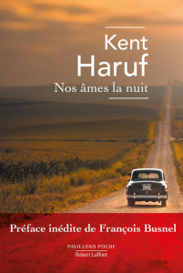 Nos âmes la nuit - Haruf Kent ; Busnel François ; Neuhoff Anouk