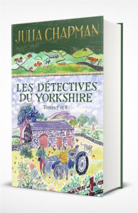 Les détectives du Yorkshire Tomes 7 et 8 : Rendez-vous avec la menace ; Rendez-vous avec le diable. - Chapman Julia ; Haas Dominique ; Leigniel Stéphani
